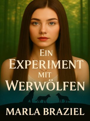 cover image of Ein Experiment mit Werwölfen
